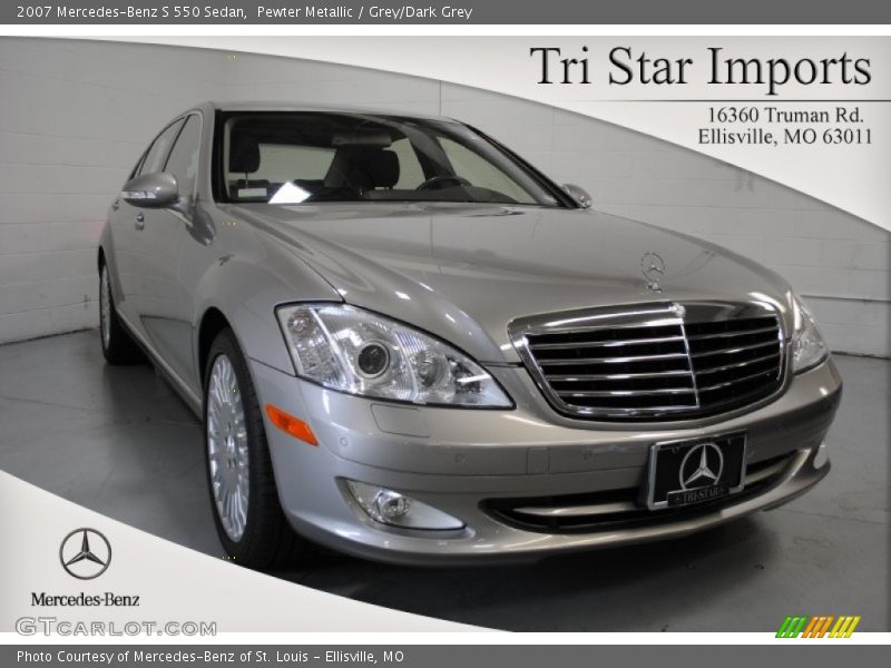Pewter Metallic / Grey/Dark Grey 2007 Mercedes-Benz S 550 Sedan