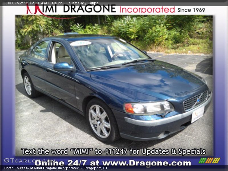 Nautic Blue Metallic / Taupe 2003 Volvo S60 2.5T AWD