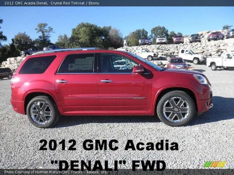 Crystal Red Tintcoat / Ebony 2012 GMC Acadia Denali