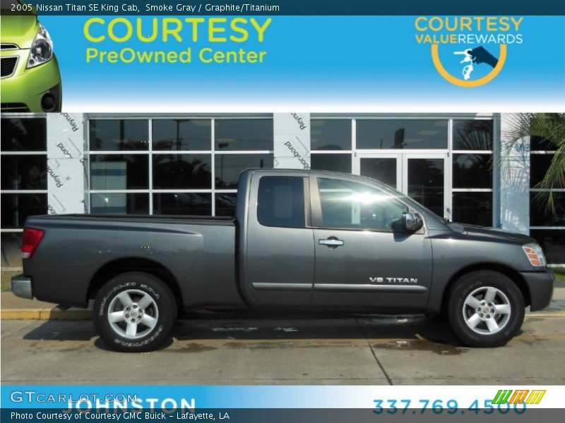 Smoke Gray / Graphite/Titanium 2005 Nissan Titan SE King Cab