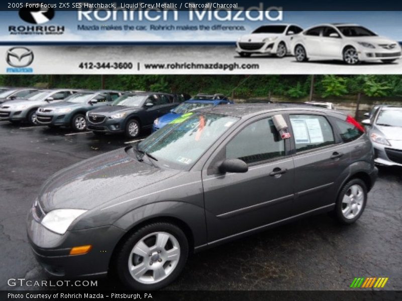 Liquid Grey Metallic / Charcoal/Charcoal 2005 Ford Focus ZX5 SES Hatchback