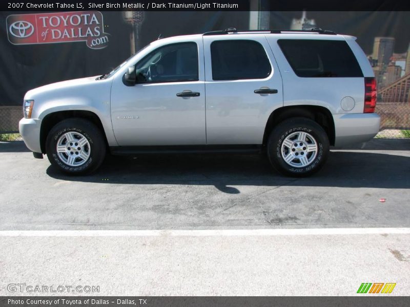 Silver Birch Metallic / Dark Titanium/Light Titanium 2007 Chevrolet Tahoe LS