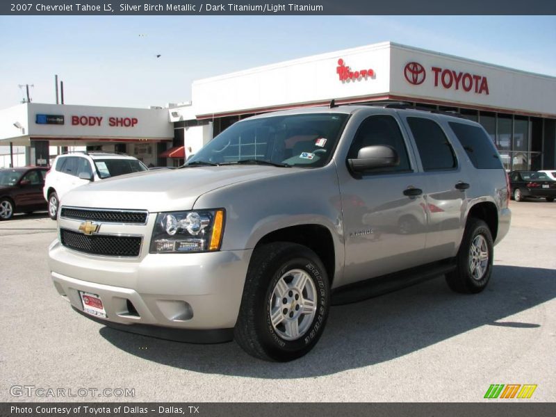 Silver Birch Metallic / Dark Titanium/Light Titanium 2007 Chevrolet Tahoe LS