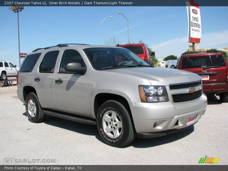 Silver Birch Metallic / Dark Titanium/Light Titanium 2007 Chevrolet Tahoe LS