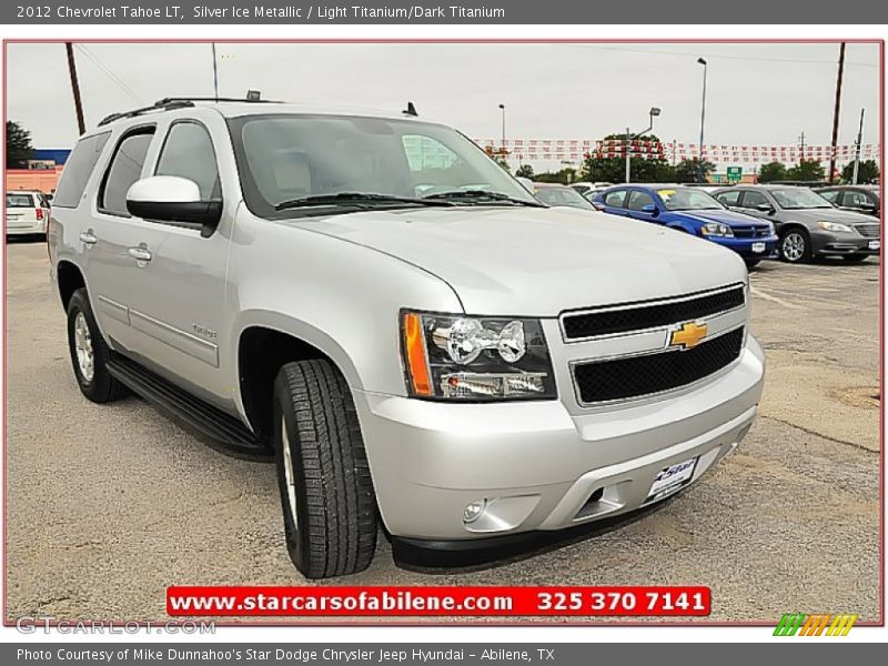 Silver Ice Metallic / Light Titanium/Dark Titanium 2012 Chevrolet Tahoe LT