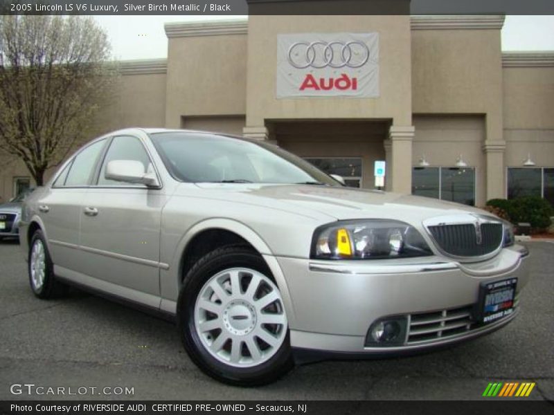Silver Birch Metallic / Black 2005 Lincoln LS V6 Luxury