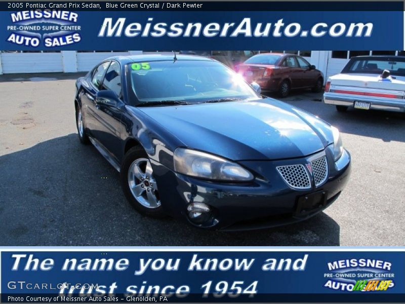 Blue Green Crystal / Dark Pewter 2005 Pontiac Grand Prix Sedan