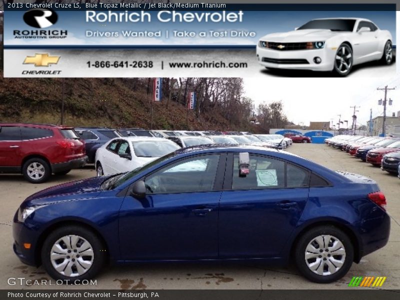 Blue Topaz Metallic / Jet Black/Medium Titanium 2013 Chevrolet Cruze LS