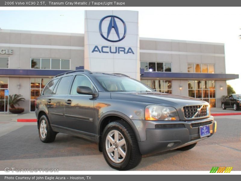 Titanium Gray Metallic / Taupe/Light Taupe 2006 Volvo XC90 2.5T