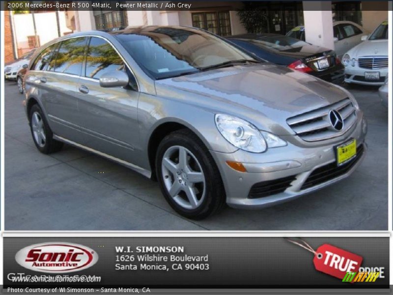 Pewter Metallic / Ash Grey 2006 Mercedes-Benz R 500 4Matic