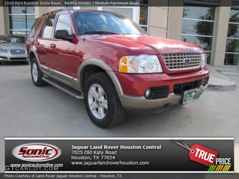 Redfire Metallic / Medium Parchment Beige 2003 Ford Explorer Eddie Bauer