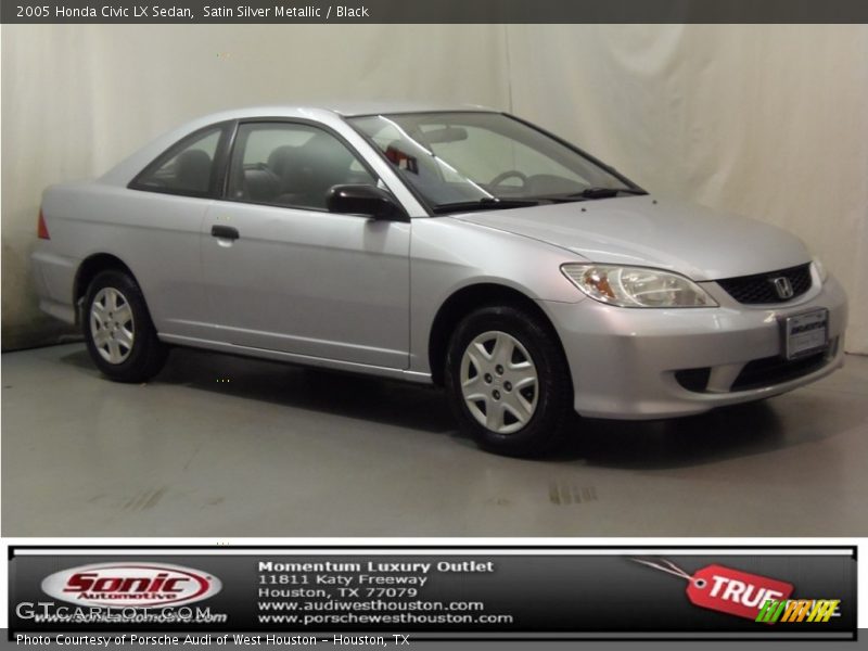 Satin Silver Metallic / Black 2005 Honda Civic LX Sedan
