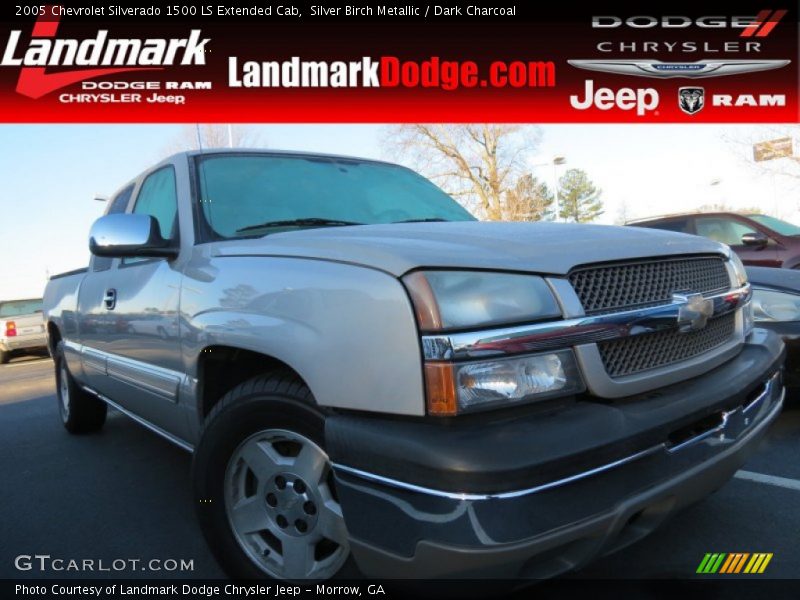 Silver Birch Metallic / Dark Charcoal 2005 Chevrolet Silverado 1500 LS Extended Cab