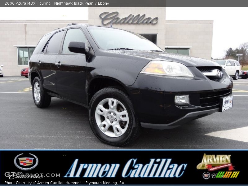 Nighthawk Black Pearl / Ebony 2006 Acura MDX Touring
