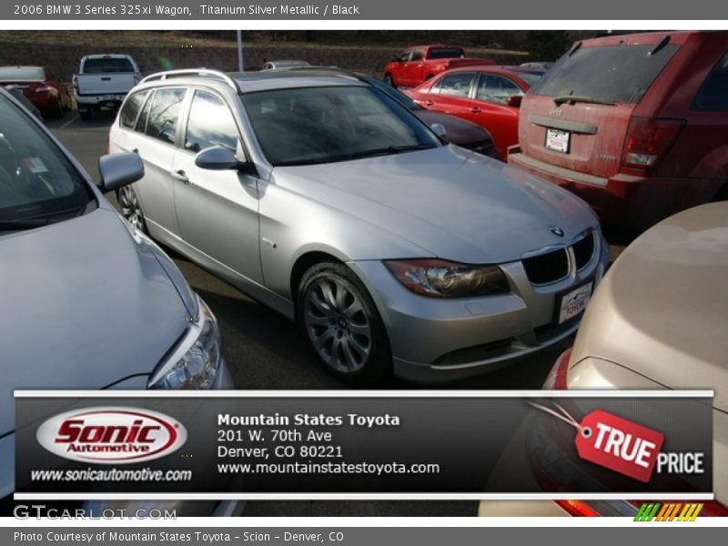 Titanium Silver Metallic / Black 2006 BMW 3 Series 325xi Wagon