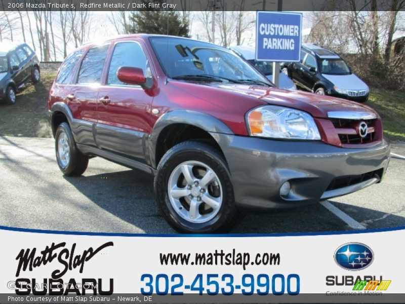 Redfire Metallic / Dark Flint Gray 2006 Mazda Tribute s