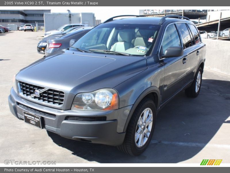 Titanium Gray Metallic / Taupe 2005 Volvo XC90 2.5T