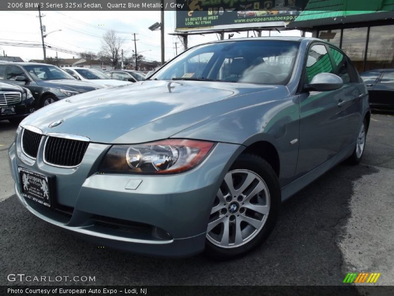Quartz Blue Metallic / Grey 2006 BMW 3 Series 325xi Sedan