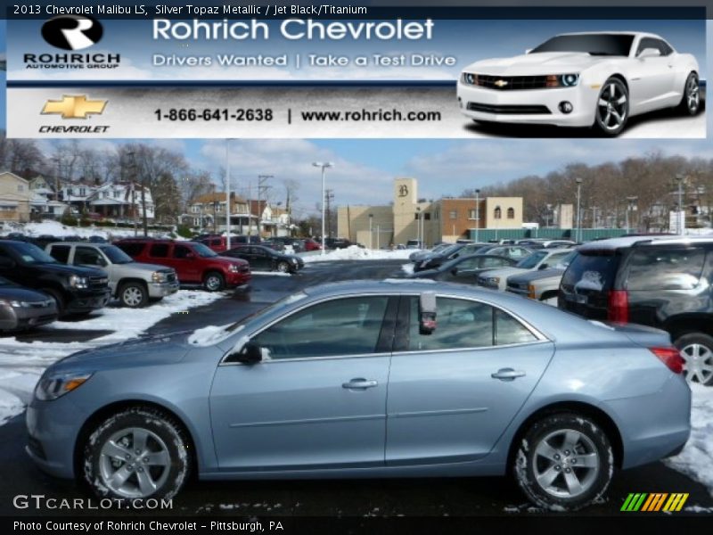 Silver Topaz Metallic / Jet Black/Titanium 2013 Chevrolet Malibu LS