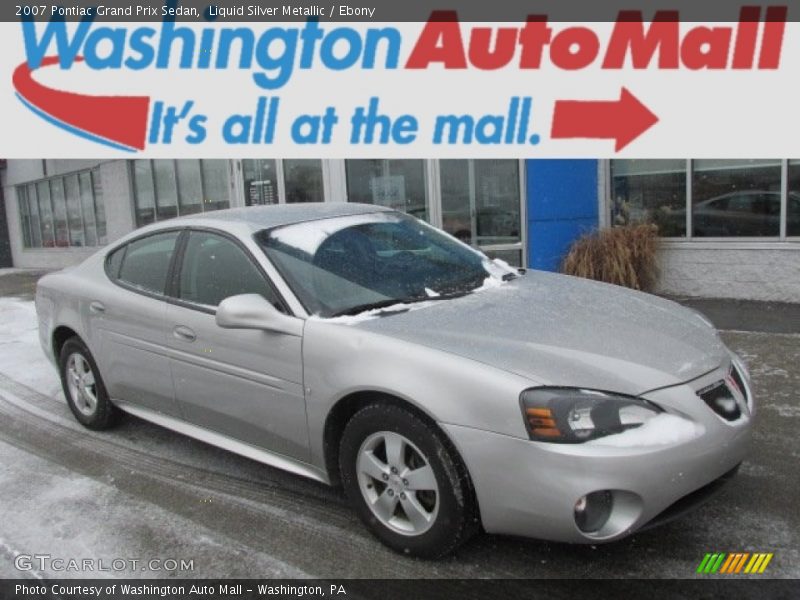 Liquid Silver Metallic / Ebony 2007 Pontiac Grand Prix Sedan