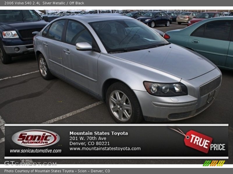 Silver Metallic / Off Black 2006 Volvo S40 2.4i