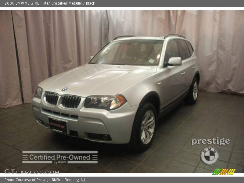 Titanium Silver Metallic / Black 2006 BMW X3 3.0i