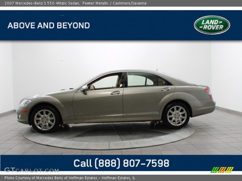 Pewter Metallic / Cashmere/Savanna 2007 Mercedes-Benz S 550 4Matic Sedan