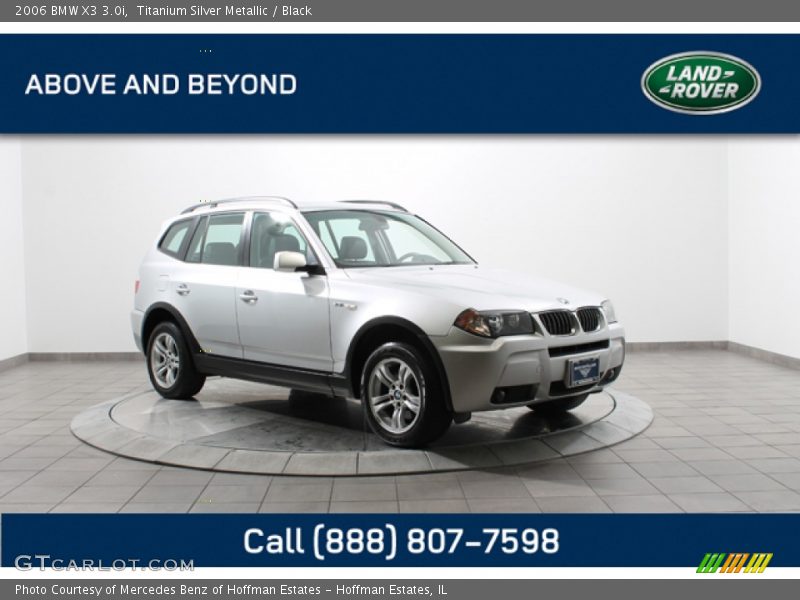 Titanium Silver Metallic / Black 2006 BMW X3 3.0i