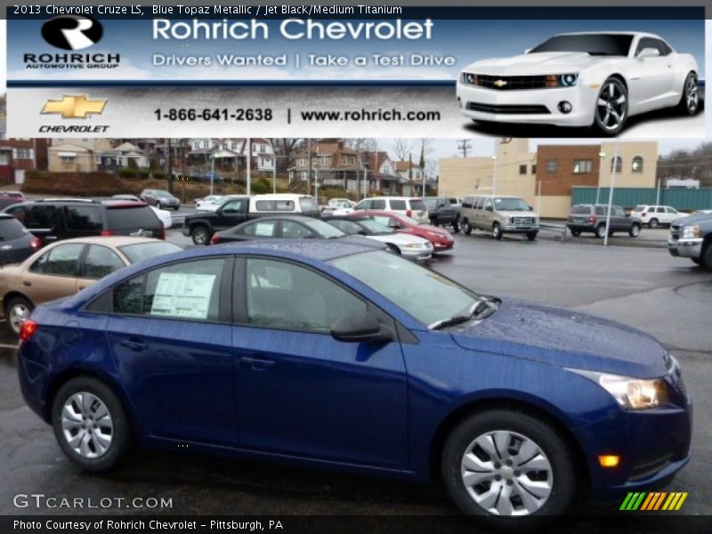 Blue Topaz Metallic / Jet Black/Medium Titanium 2013 Chevrolet Cruze LS