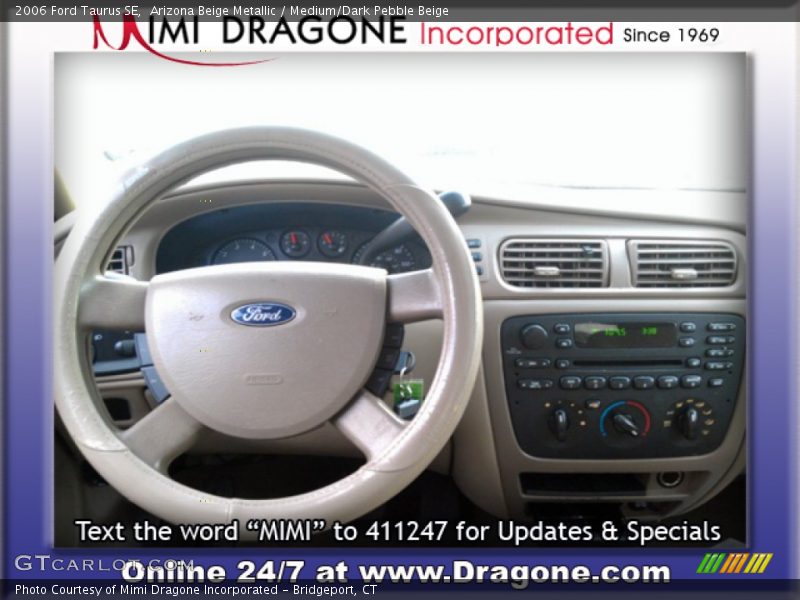 Arizona Beige Metallic / Medium/Dark Pebble Beige 2006 Ford Taurus SE