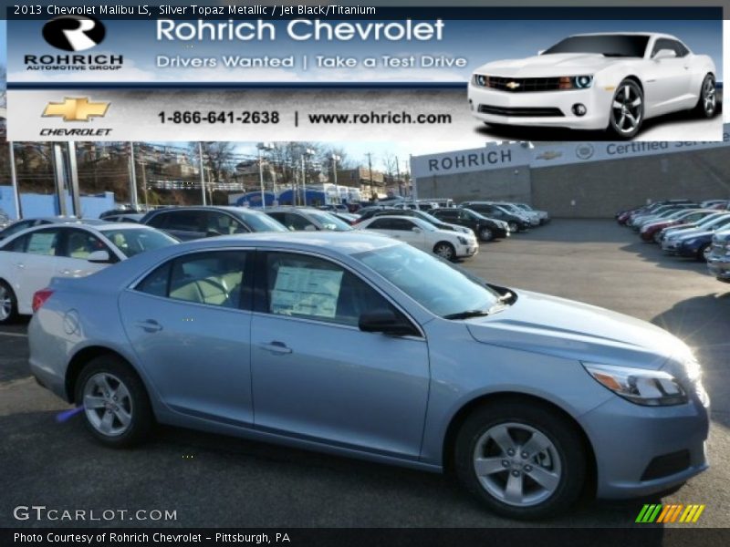 Silver Topaz Metallic / Jet Black/Titanium 2013 Chevrolet Malibu LS