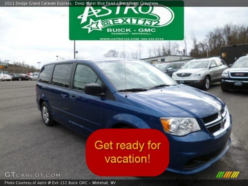 Deep Water Blue Pearl / Black/Light Graystone 2011 Dodge Grand Caravan Express