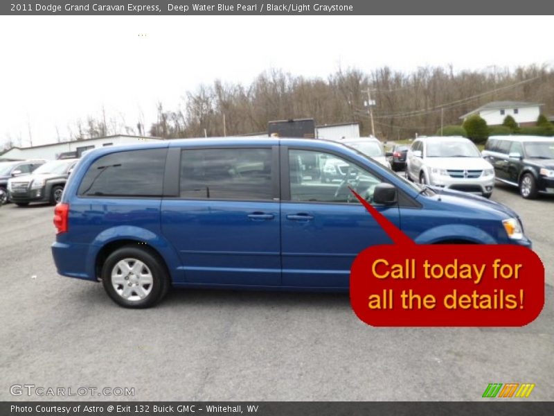 Deep Water Blue Pearl / Black/Light Graystone 2011 Dodge Grand Caravan Express