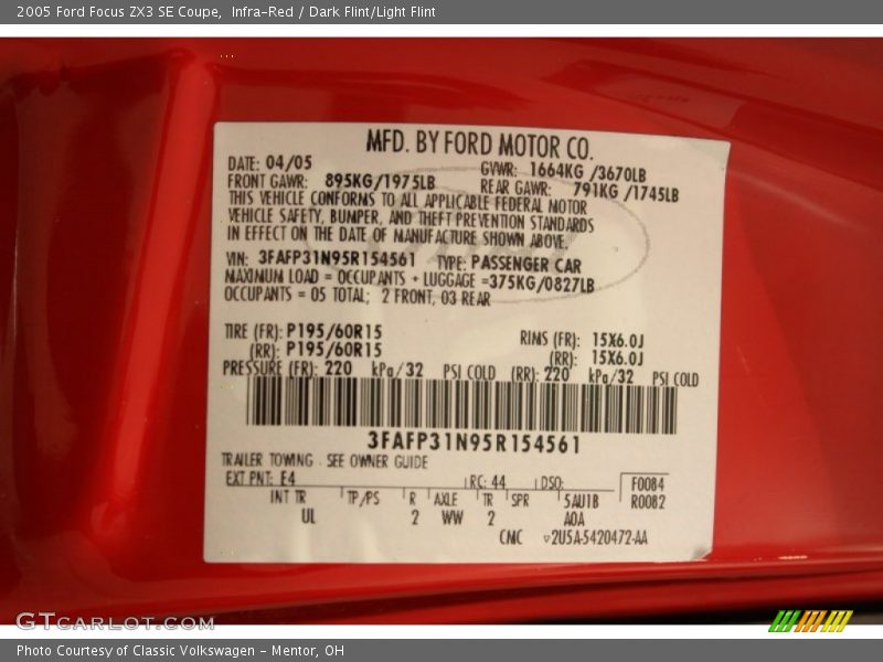 Infra-Red / Dark Flint/Light Flint 2005 Ford Focus ZX3 SE Coupe