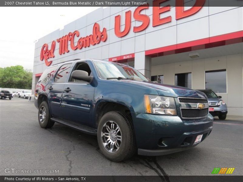 Bermuda Blue Metallic / Dark Titanium/Light Titanium 2007 Chevrolet Tahoe LS