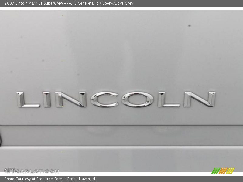 Silver Metallic / Ebony/Dove Grey 2007 Lincoln Mark LT SuperCrew 4x4