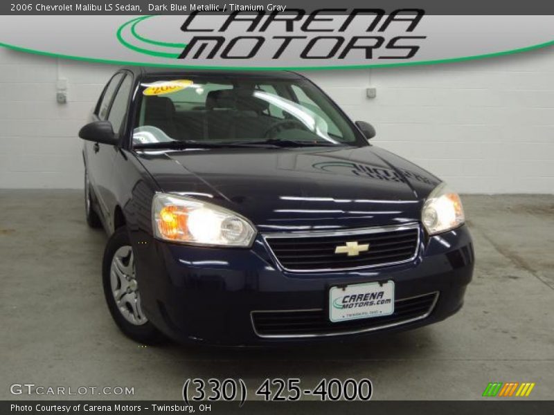 Dark Blue Metallic / Titanium Gray 2006 Chevrolet Malibu LS Sedan