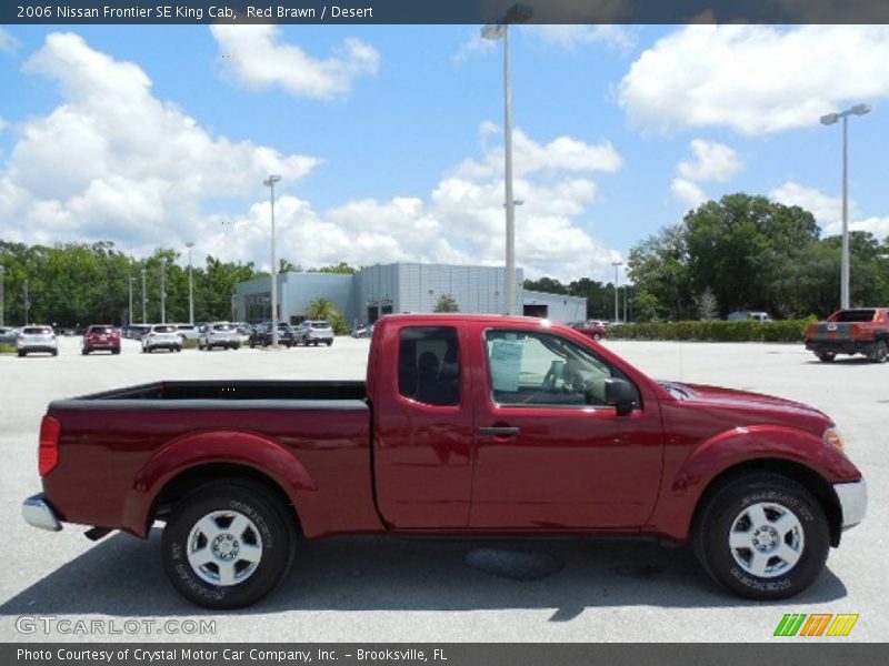 Red Brawn / Desert 2006 Nissan Frontier SE King Cab