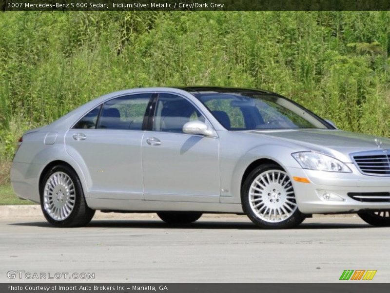 Iridium Silver Metallic / Grey/Dark Grey 2007 Mercedes-Benz S 600 Sedan