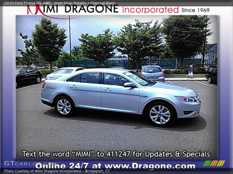 Ingot Silver Metallic / Charcoal Black 2010 Ford Taurus SEL AWD