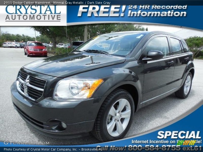 Mineral Gray Metallic / Dark Slate Gray 2011 Dodge Caliber Mainstreet