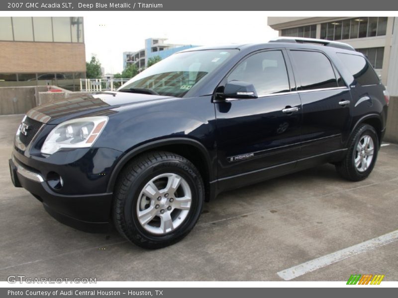 Deep Blue Metallic / Titanium 2007 GMC Acadia SLT