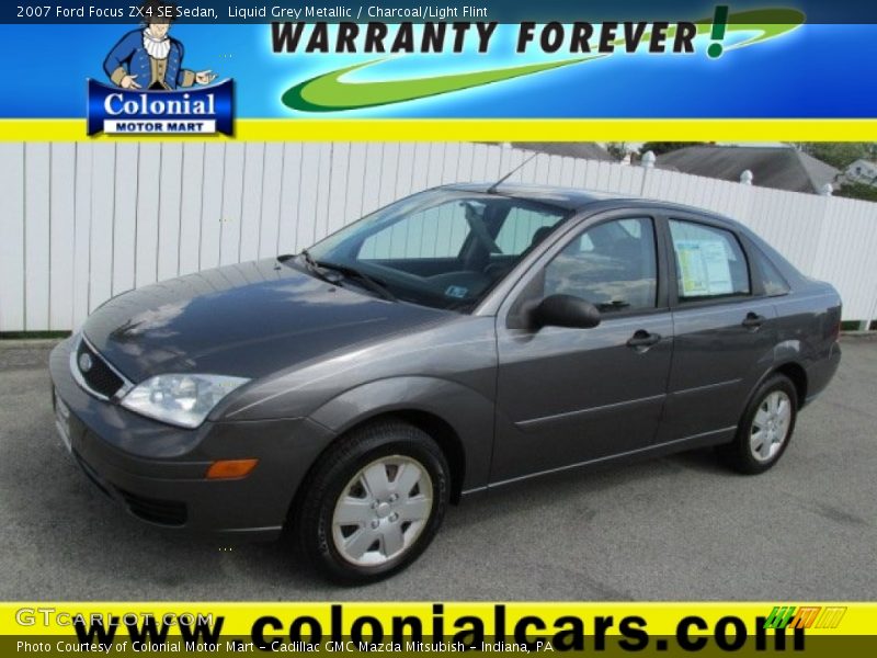Liquid Grey Metallic / Charcoal/Light Flint 2007 Ford Focus ZX4 SE Sedan