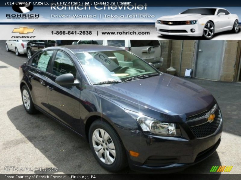Blue Ray Metallic / Jet Black/Medium Titanium 2014 Chevrolet Cruze LS