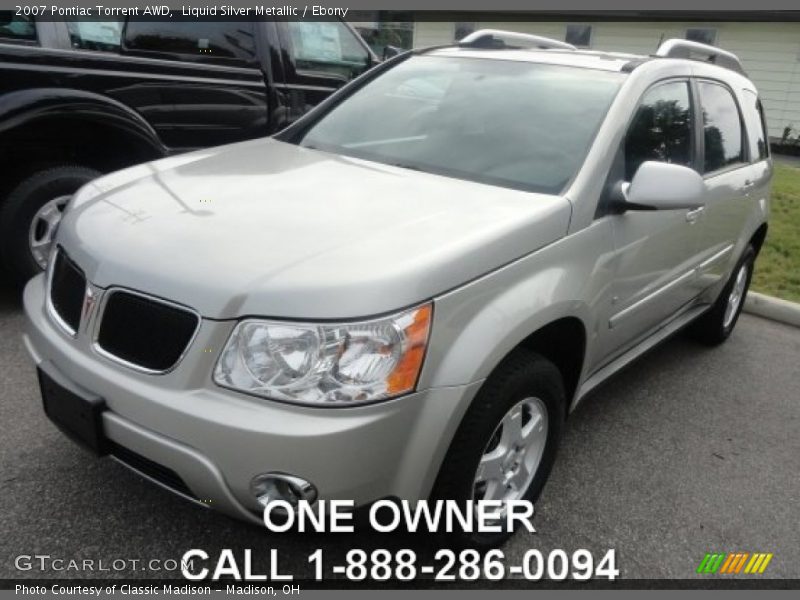 Liquid Silver Metallic / Ebony 2007 Pontiac Torrent AWD