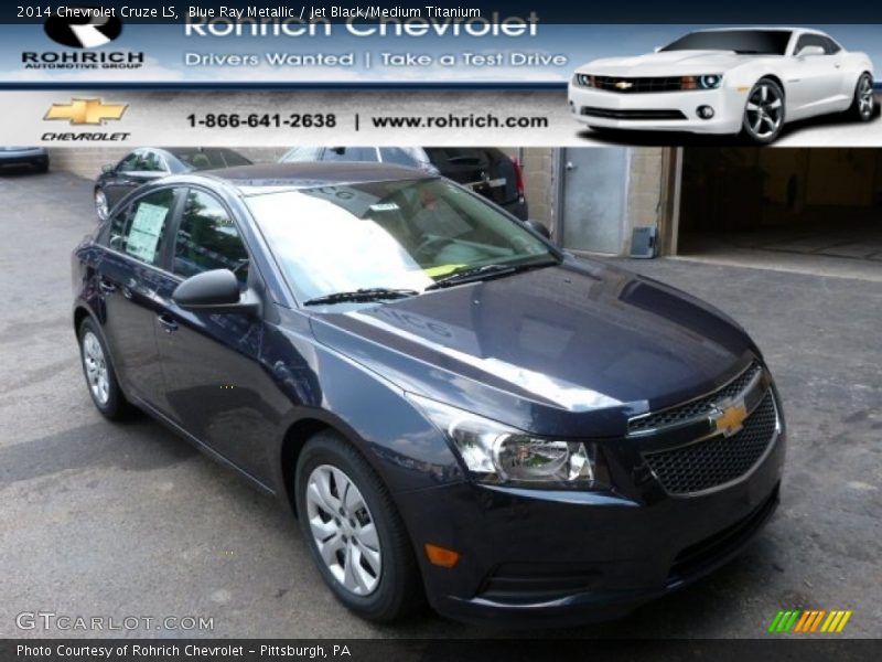 Blue Ray Metallic / Jet Black/Medium Titanium 2014 Chevrolet Cruze LS