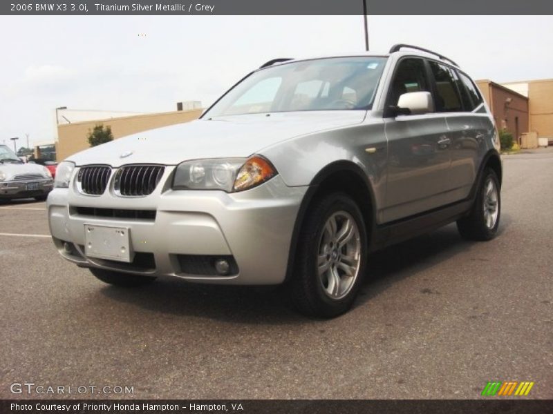 Titanium Silver Metallic / Grey 2006 BMW X3 3.0i