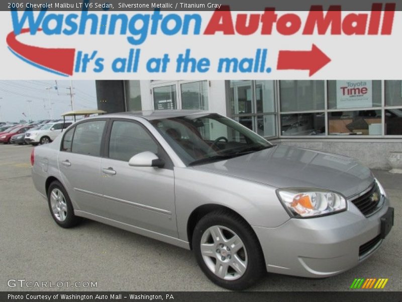 Silverstone Metallic / Titanium Gray 2006 Chevrolet Malibu LT V6 Sedan