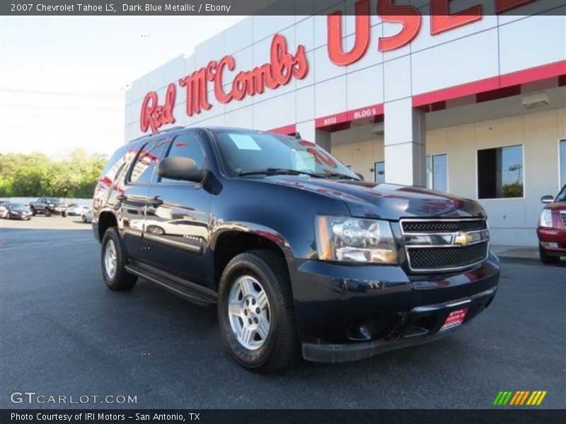 Dark Blue Metallic / Ebony 2007 Chevrolet Tahoe LS