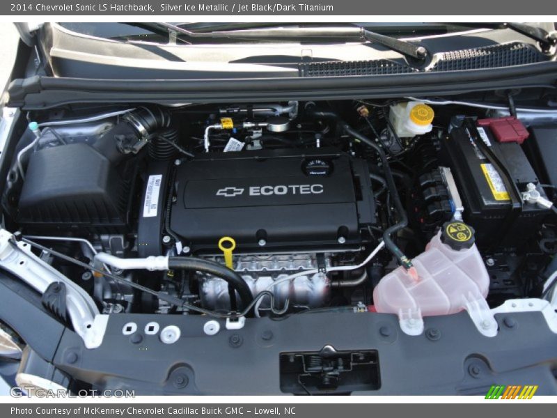 2014 Sonic LS Hatchback Engine - 1.8 Liter DOHC 16-Valve VVT ECOTEC 4 Cylinder